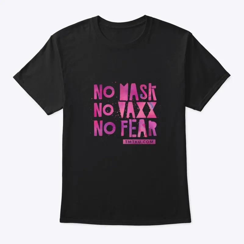 NO MASK NO VAXX NO FEAR BLACK